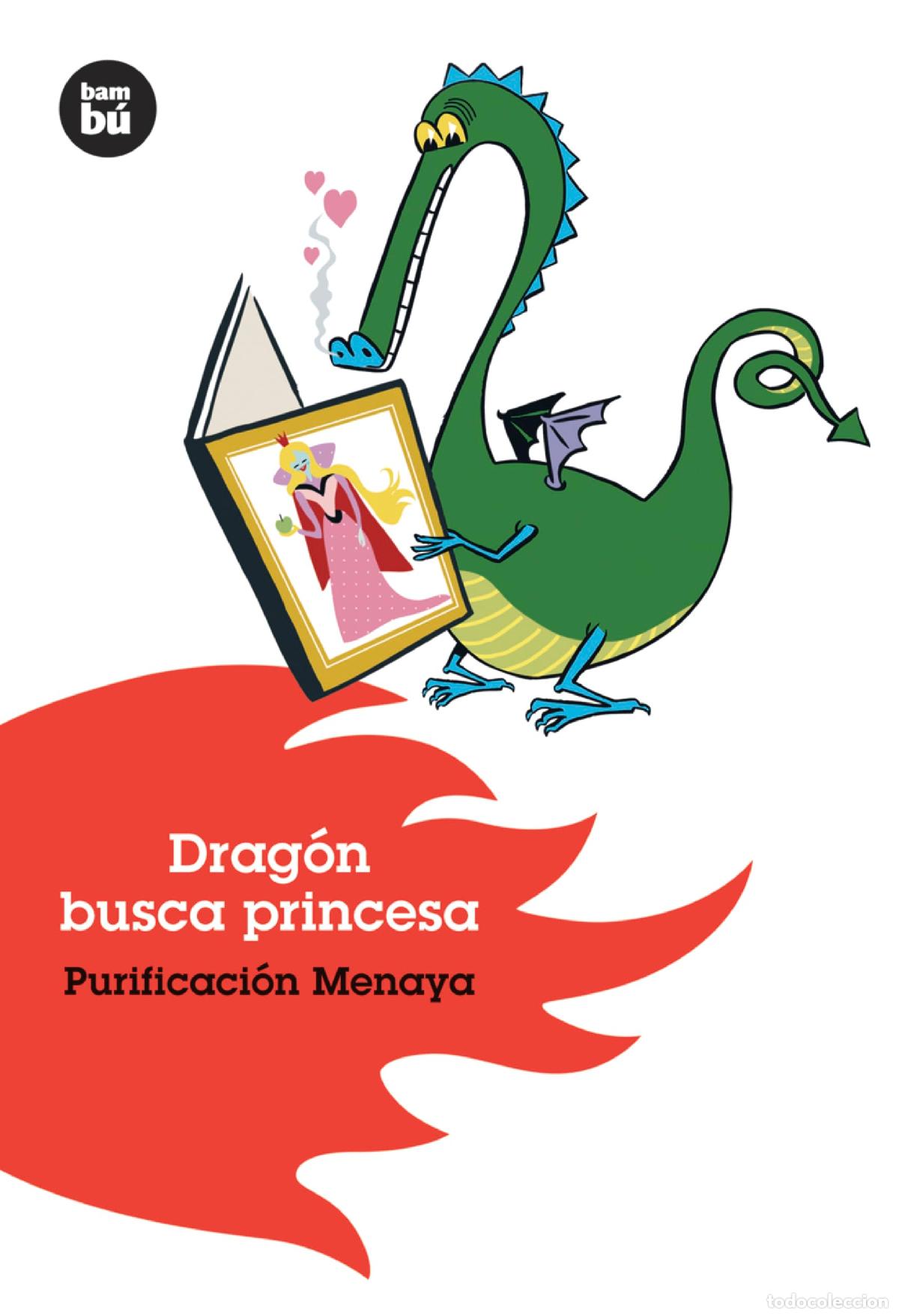 Libros de segunda mano: Drag&oacute;n busca princesa: Purificacion Menaya: 2 (J&oacute;venes Lectores)