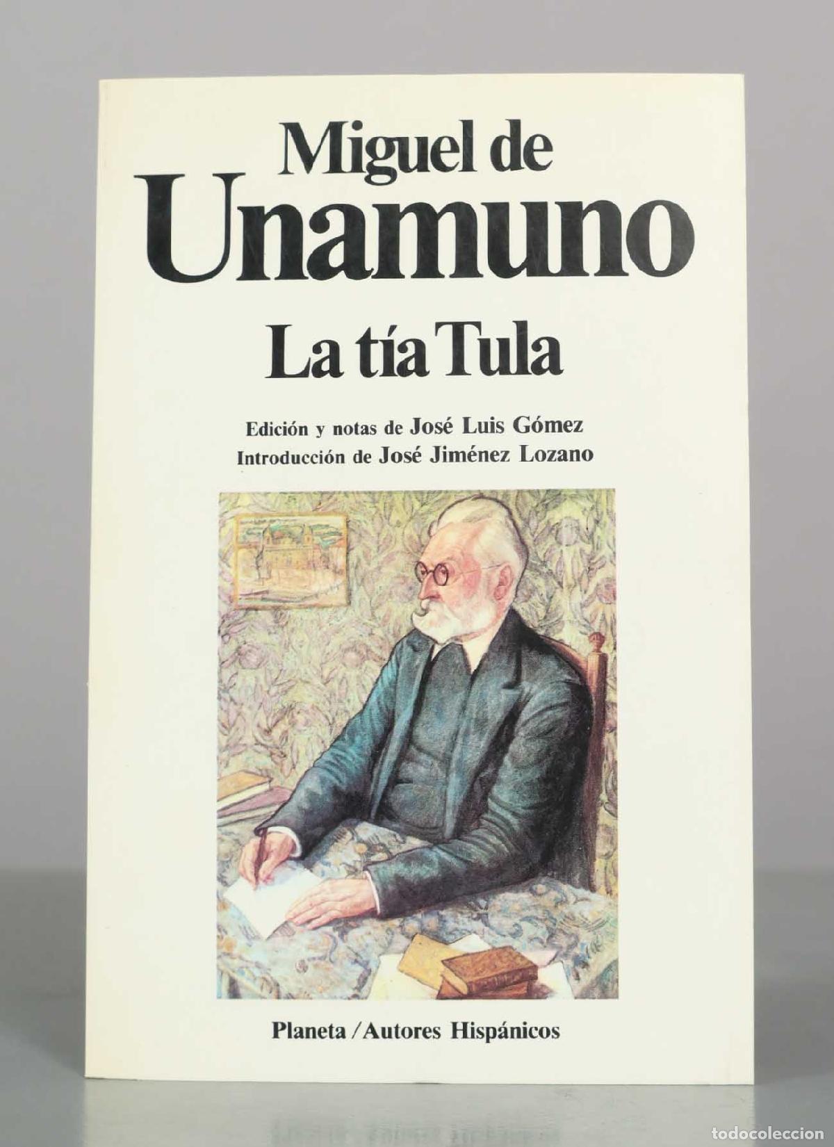 Livres d'occasion: La t&iacute;a Tula - Miguel de Unamuno - Editorial Planeta