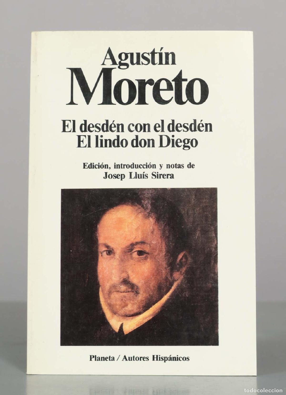 Livres d'occasion: El desd&eacute;n con el desd&eacute;n / El lindo don Diego - Agust&iacute;n Moreto - Editorial Planeta