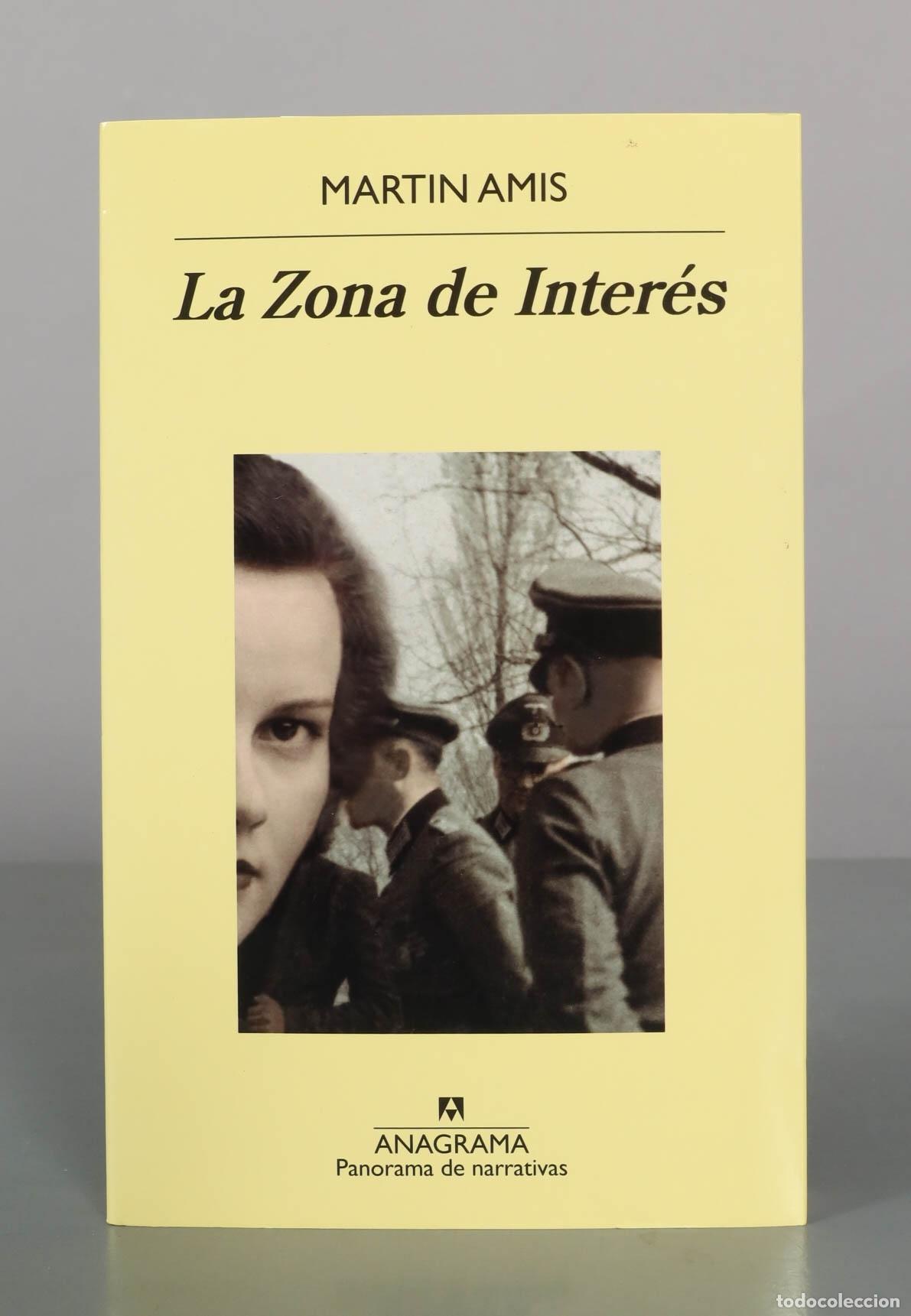 Libros de segunda mano: La Zona de Inter&eacute;s - Martin Amis - Editorial Anagrama - Foto 1