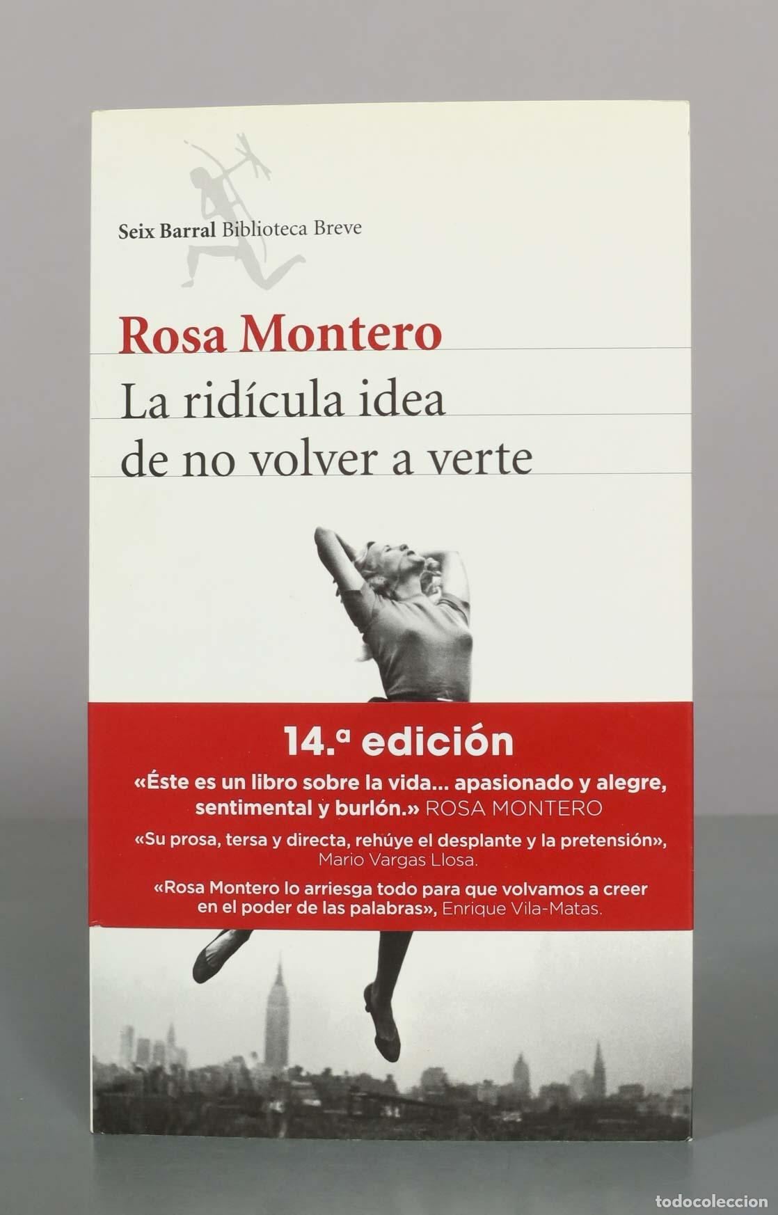 Libros de segunda mano: La rid&iacute;cula idea de no volver a verte - Rosa Montero - Seix Barral