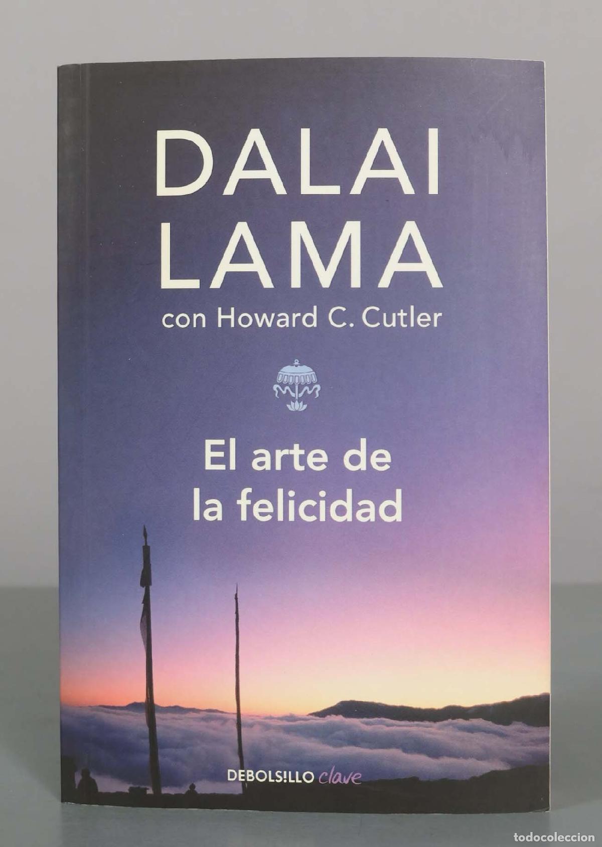 Libros de segunda mano: El arte de la felicidad - Dalai Lama, Howard C. Cutler - Debolsillo