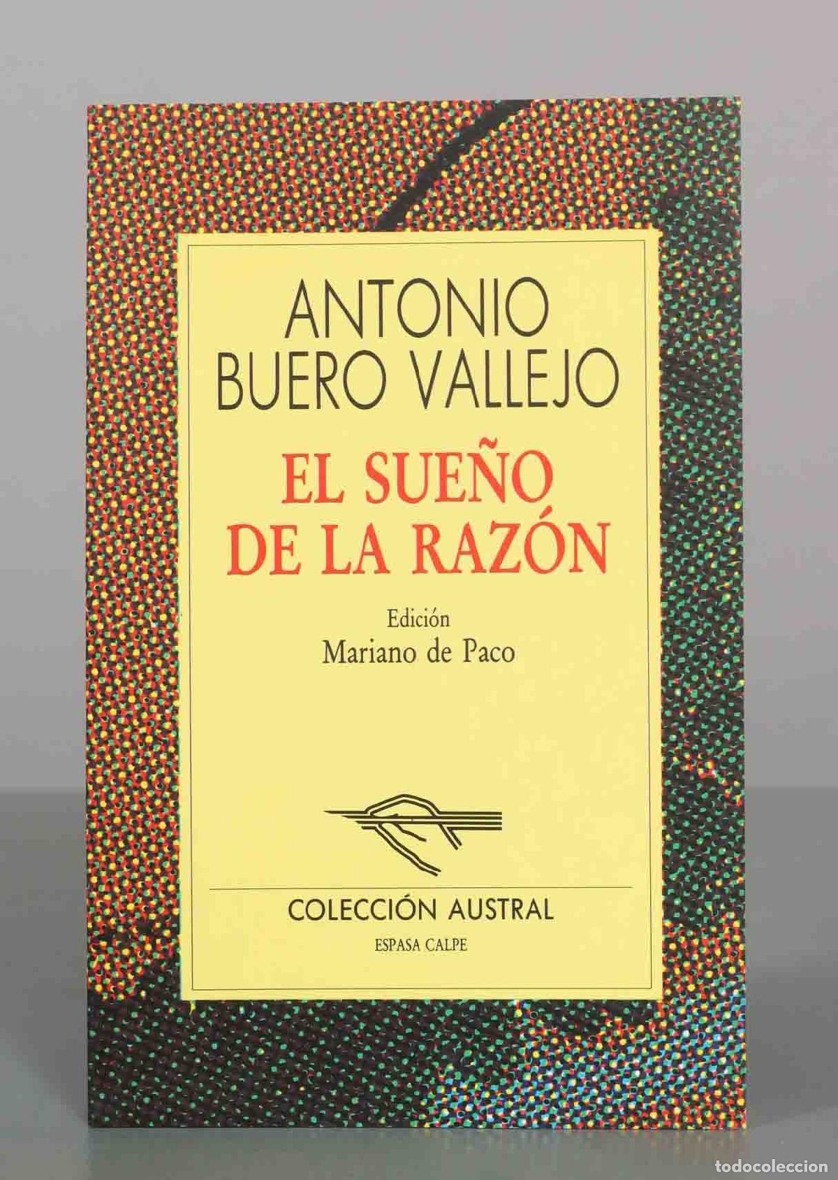 Gebrauchte B&uuml;cher: El sue&ntilde;o de la raz&oacute;n - Antonio Buero Vallejo - Espasa Calpe
