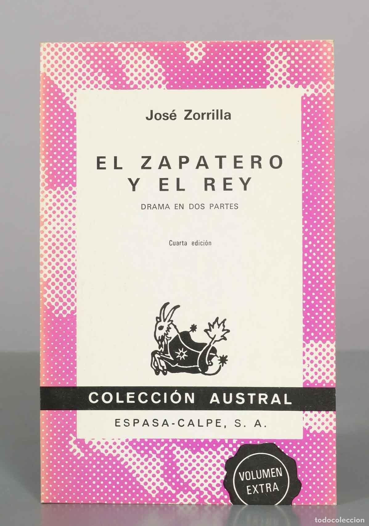 Gebrauchte B&uuml;cher: El zapatero y el rey - Jos&eacute; Zorrilla - Austral - Espasa-Calpe