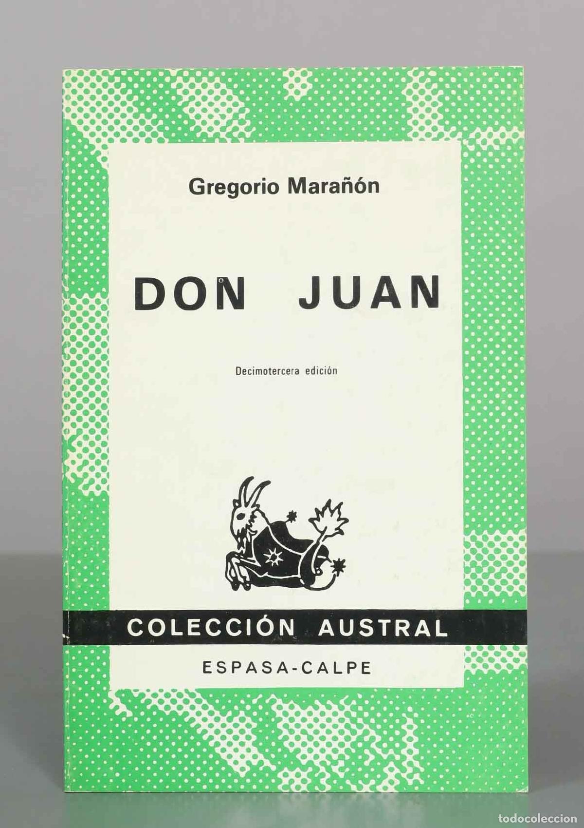 Gebrauchte B&uuml;cher: Don Juan: Ensayos sobre el origen de su leyenda - Gregorio Mara&ntilde;&oacute;n - Espasa-Calpe