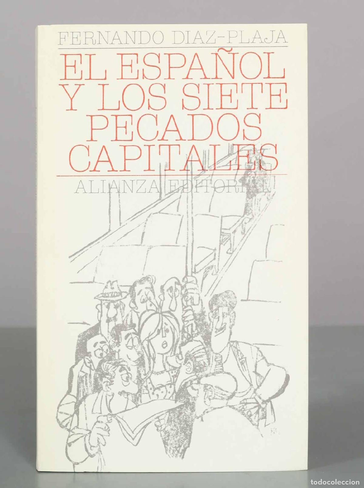Libri di seconda mano: El espa&ntilde;ol y los siete pecados capitales - Fernando D&iacute;az-Plaja - Alianza Editorial