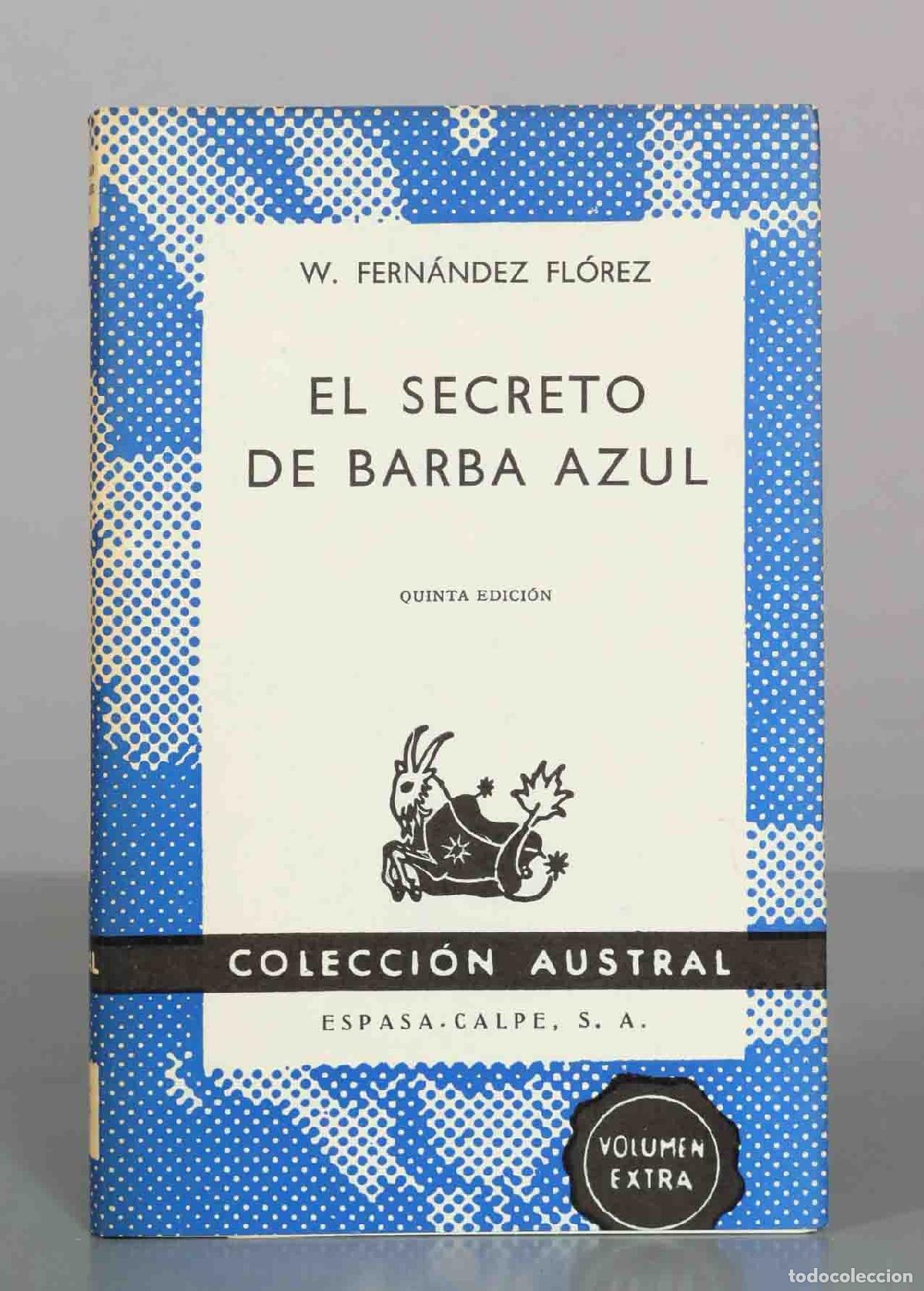 Libri di seconda mano: El secreto de Barba Azul - Wenceslao Fern&aacute;ndez Fl&oacute;rez - Espasa-Calpe