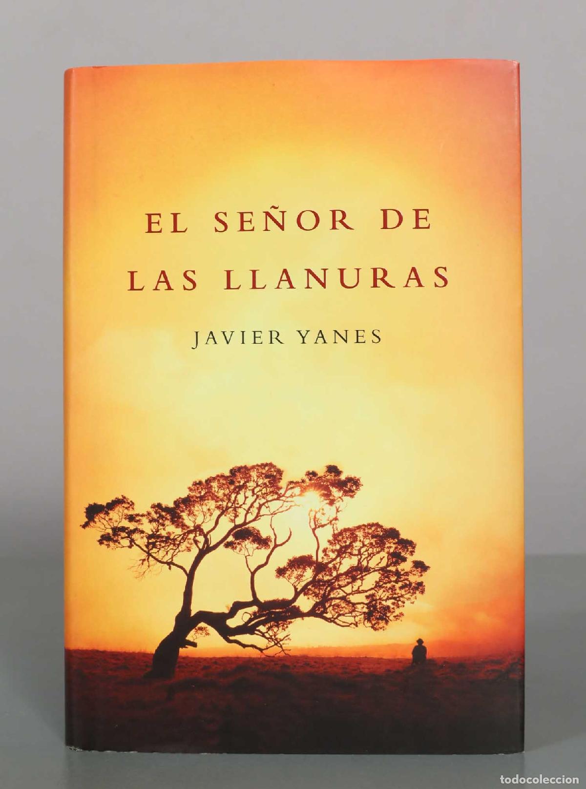 Livres d'occasion: El se&ntilde;or de las llanuras - Javier Yanes - Plaza and Jan&eacute;s