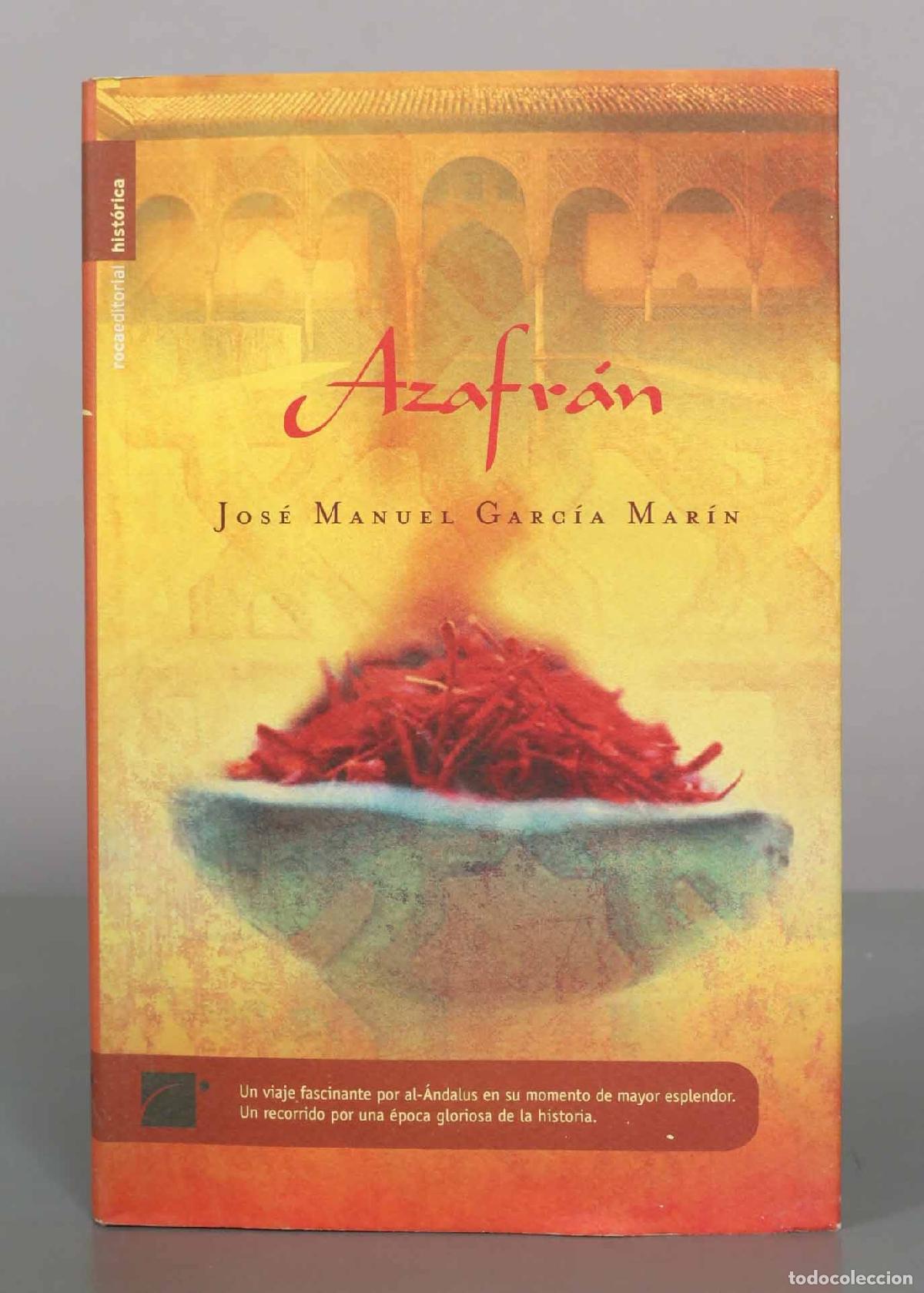 Libros de segunda mano: Azafr&aacute;n - Jos&eacute; Manuel Garc&iacute;a Mar&iacute;n - Roca Editorial - Foto 1
