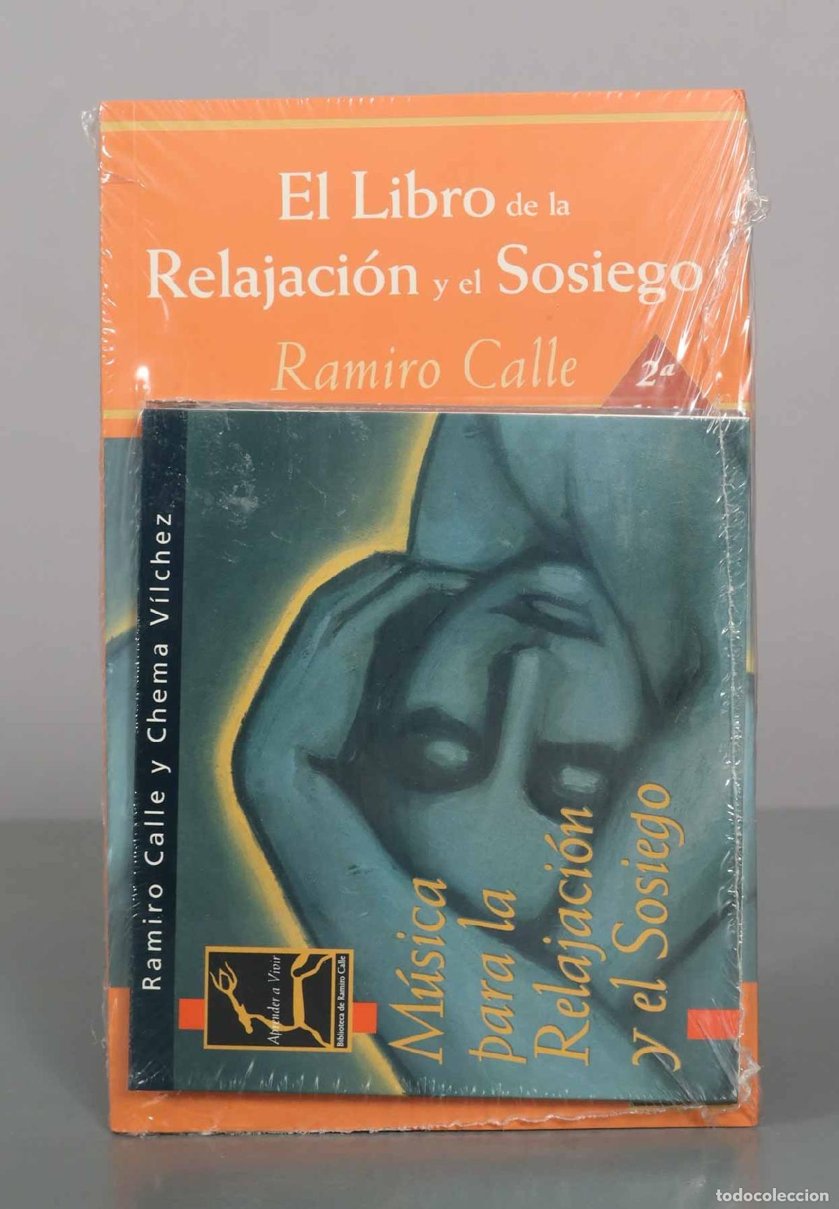 Libros de segunda mano: El Libro de la Relajaci&oacute;n y el Sosiego - Ramiro Calle, Chema V&iacute;lchez