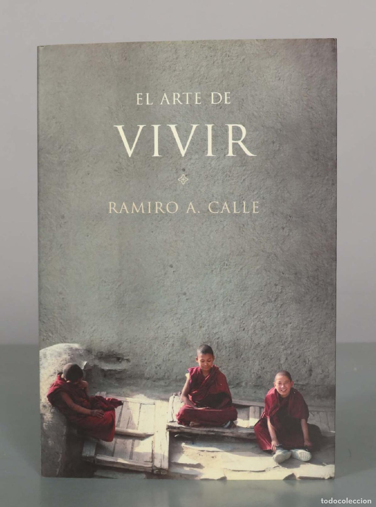 Libros de segunda mano: El arte de vivir - Ramiro A. Calle - Editorial Mart&iacute;nez Roca