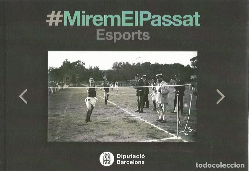 Libros de segunda mano: MIREMELPASSAT ESPORTS - DIPUTACI&Oacute; BARCELONA