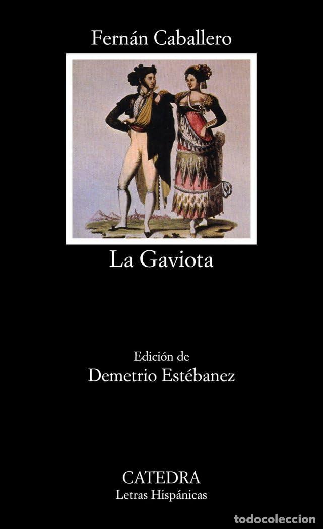 Libros de segunda mano: La Gaviota: 449 (Letras Hisp&aacute;nicas) - Foto 1