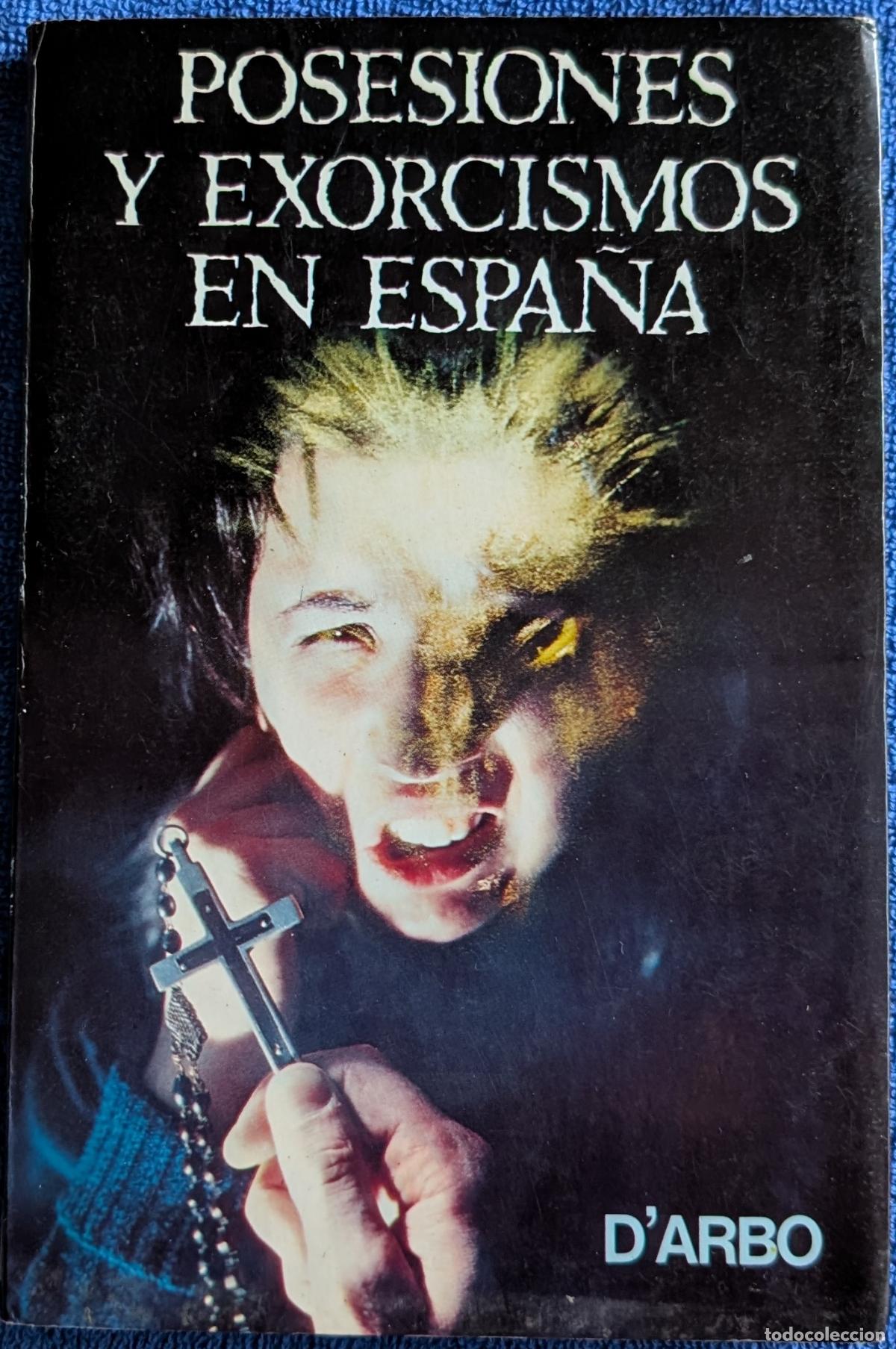 Libros de segunda mano: Posesiones y exorcismos en Espa&ntilde;a - Profesor D'Arbo - ATE (1977)
