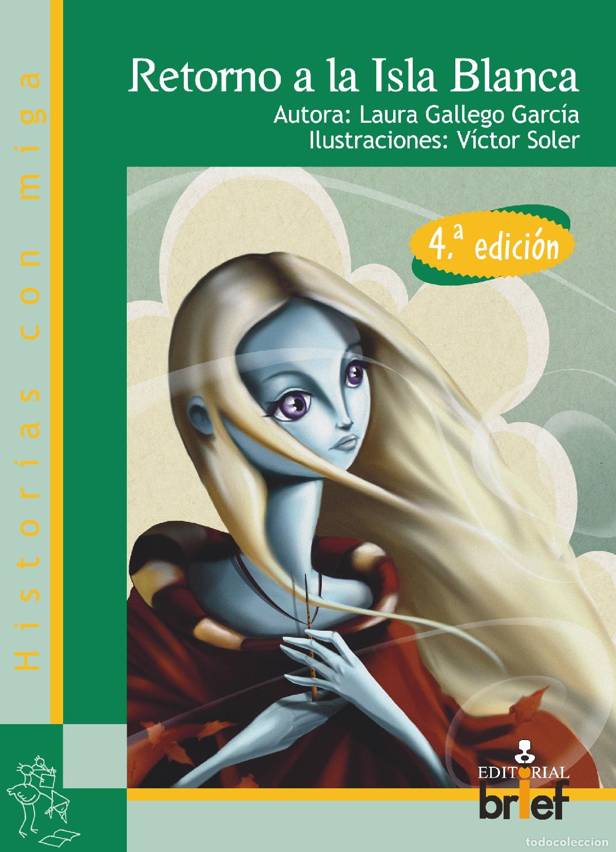 Libros de segunda mano: Retorno a la Isla Blanca (Historias con Miga)