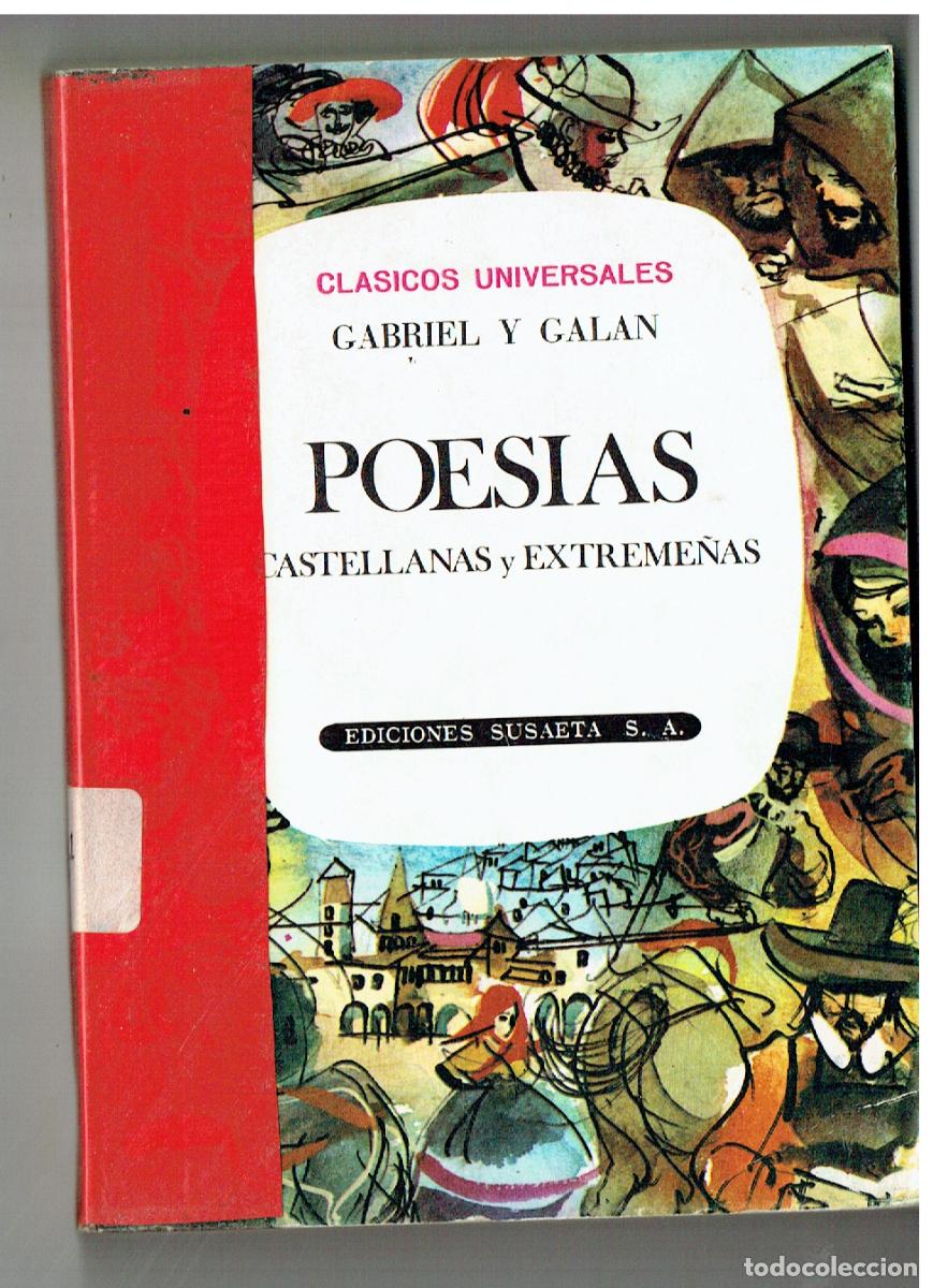 Gebrauchte B&uuml;cher: CL&Aacute;SICOS UNIVERSALES. GABRIEL Y GALAN. POES&Iacute;AS CASTELLANAS Y EXTREME&Ntilde;AS.SUSAETA, 1969. (Z/34.2)
