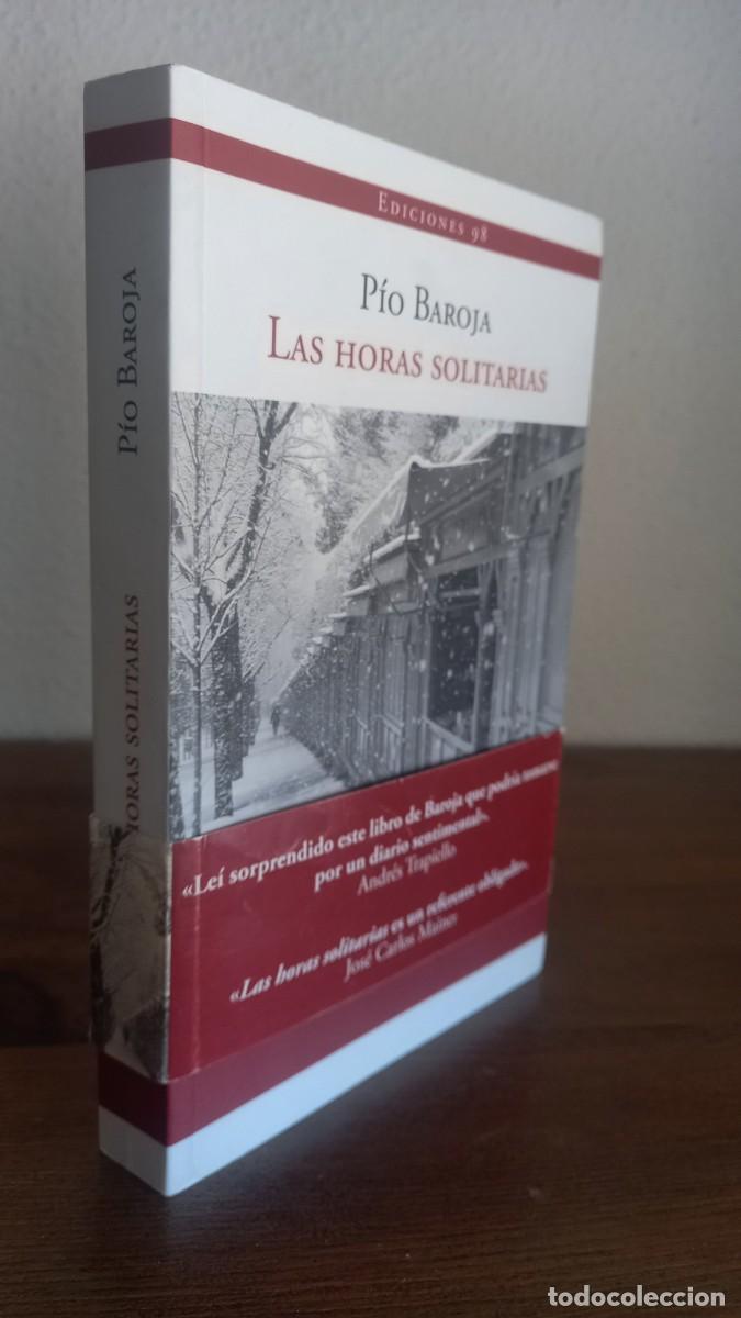 Libros de segunda mano: P&Iacute;O BAROJA- LAS HORAS SOLITARIAS. EDICIONES 97