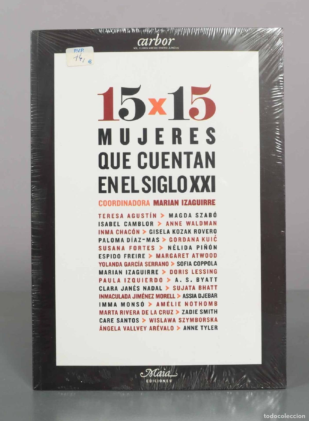 Libros de segunda mano: 15 x 15 Mujeres que cuentan en el siglo XXI - Marian Izaguirre - Maia Ediciones. precintado