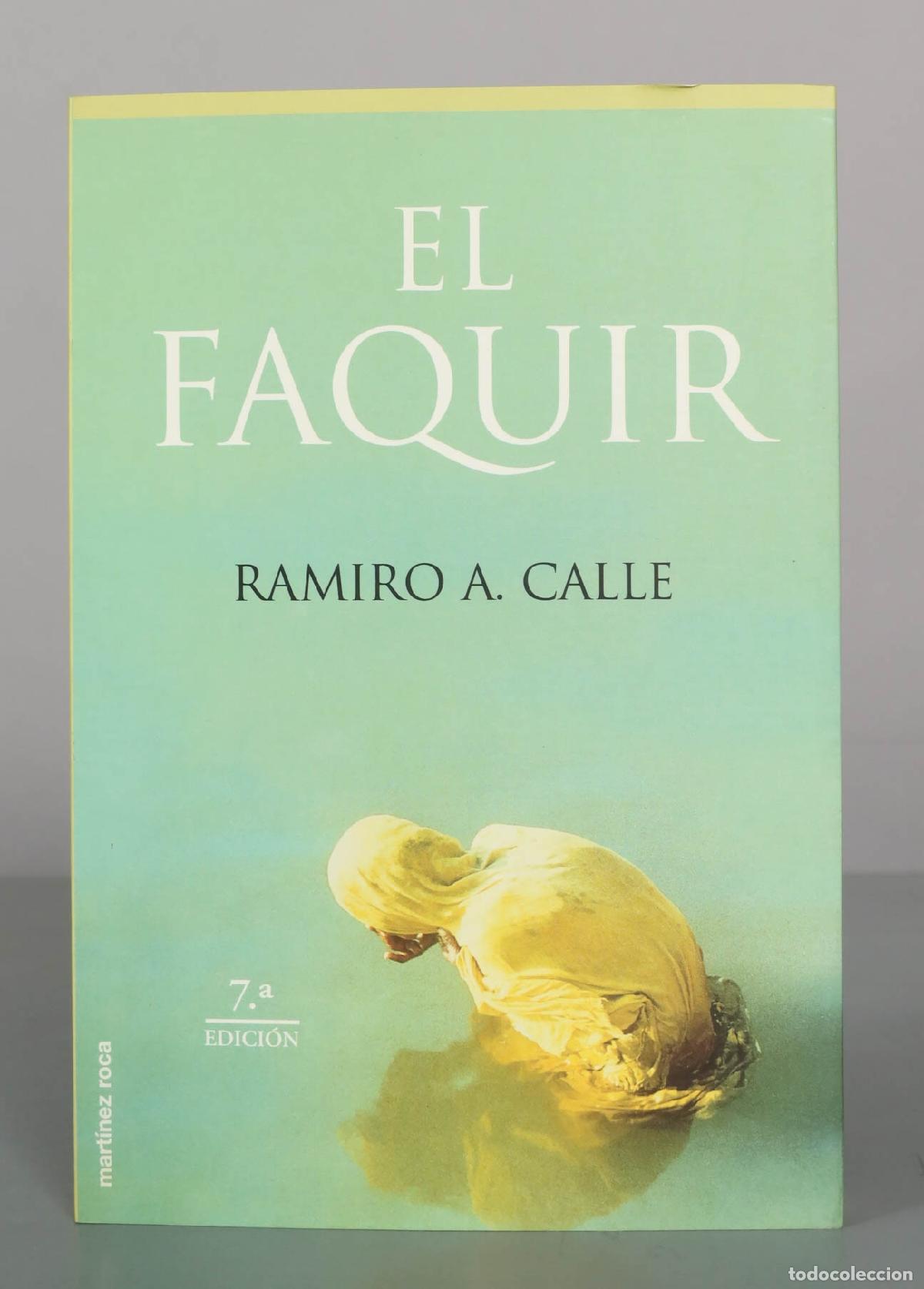 Libros de segunda mano: El Faquir - Ramiro A. Calle - 7.&ordf; edici&oacute;n - Editorial Mart&iacute;nez Roca - Foto 1