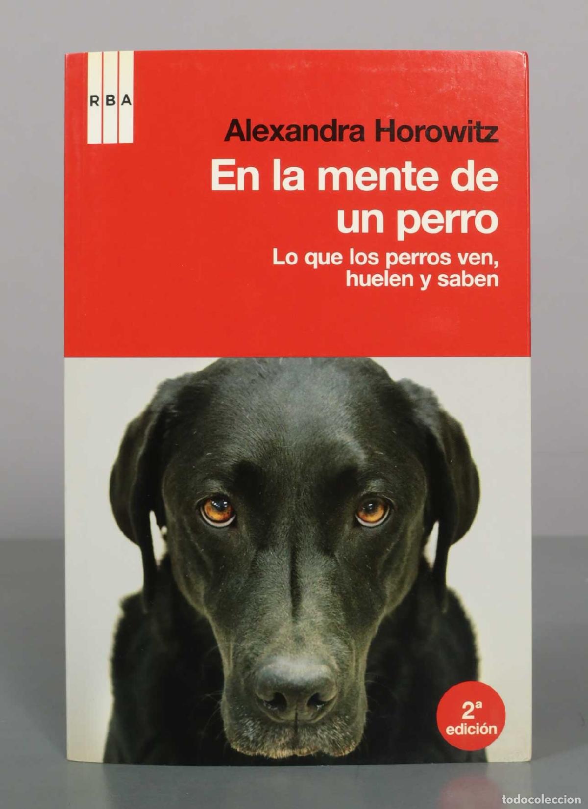 Libros de segunda mano: En la mente de un perro - Alexandra Horowitz - RBA