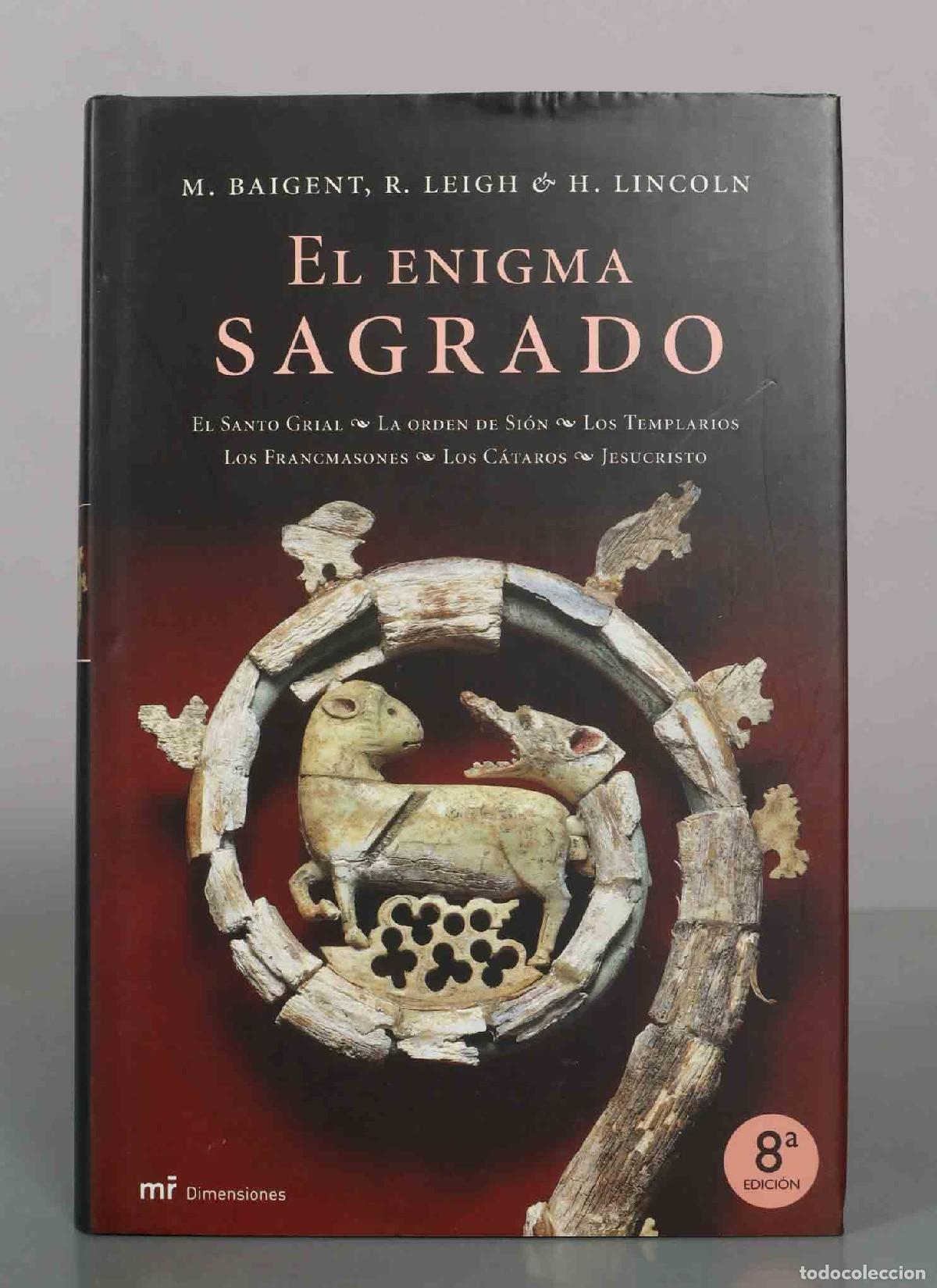 Libros de segunda mano: El enigma sagrado - M. Baigent, R. Leigh, H. Lincoln - Ediciones Mart&iacute;nez Roca