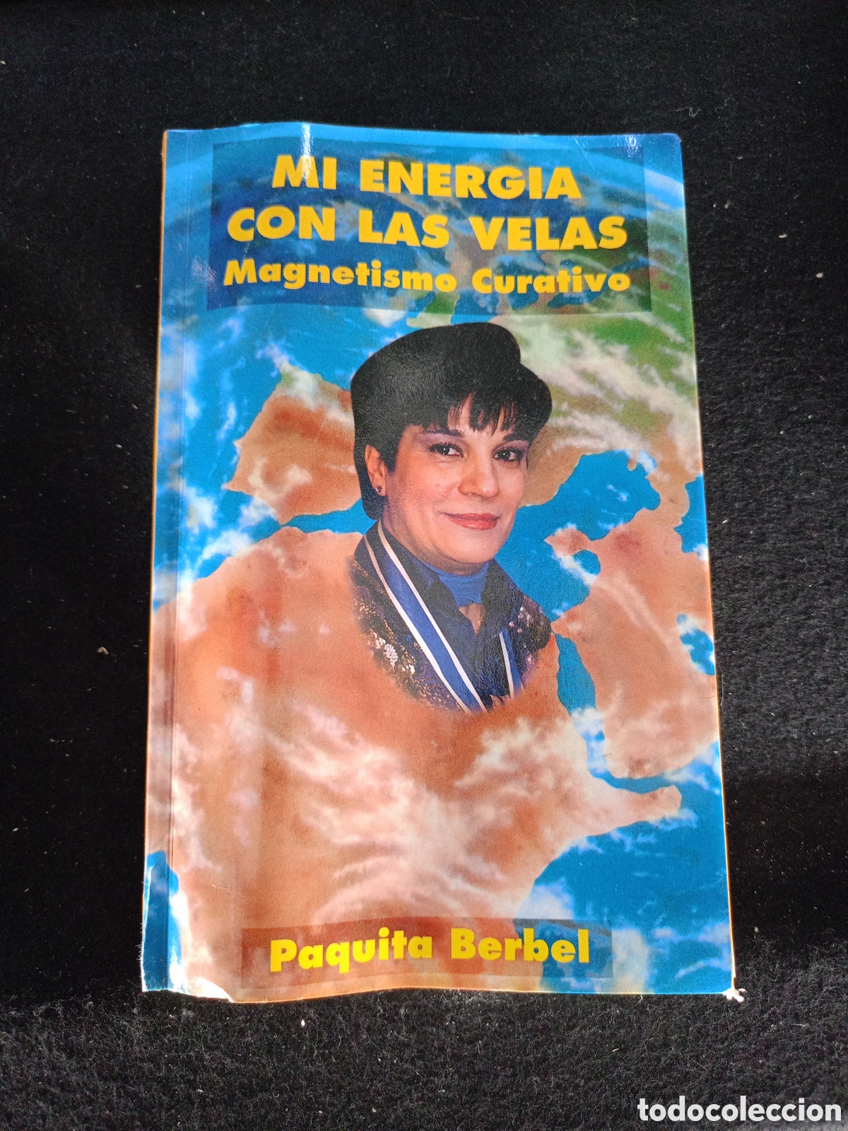 Libros de segunda mano: MI ENERGIA CON LAS VELAS - MAGNETISMO CURATIVO - PAQUITA BERBEL