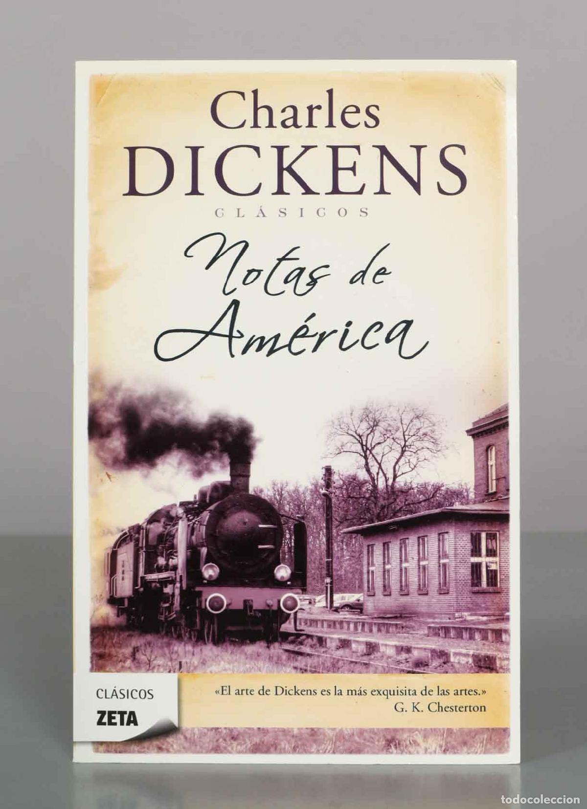 Libros de segunda mano: Notas de Am&eacute;rica - Charles Dickens - Ediciones B - Foto 1