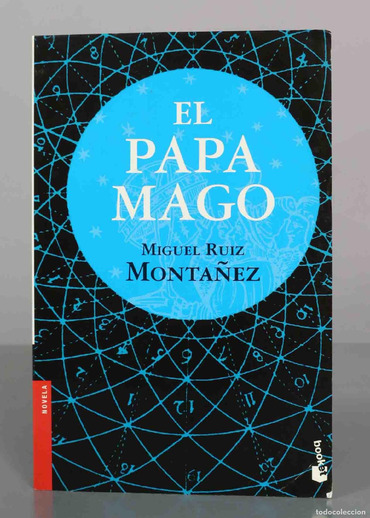 Libri di seconda mano: El papa mago - Miguel Ruiz Monta&ntilde;ez - Booket