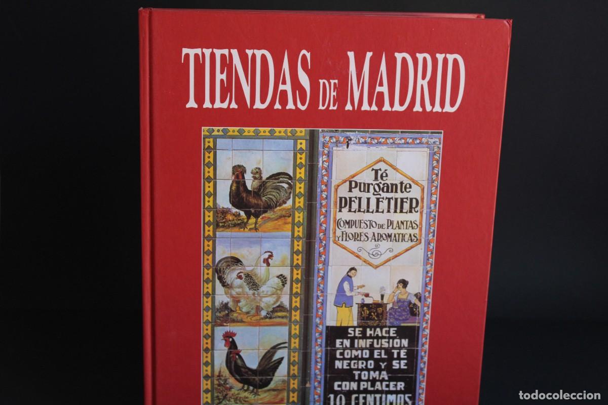 Libros de segunda mano: TIENDAS DE MADRID / TEXTO Y FOTOGRAFIA LUIS AGROMAYOR