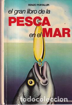 Libros de segunda mano: El gran libro de la pesca en el mar - Renzo Portalupi - Foto 1