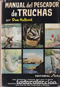Libros de segunda mano: Manual del pescador de truchas - Dan Holland