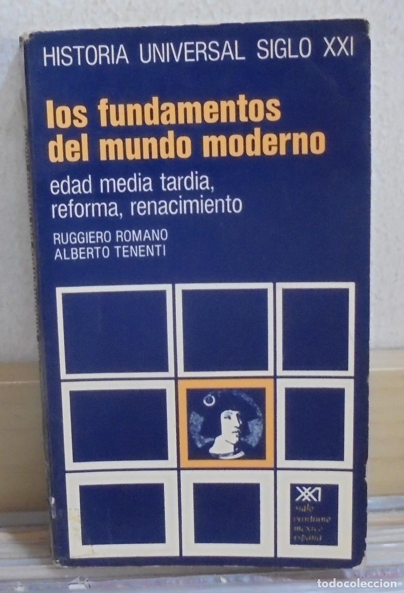Libros de segunda mano: Los fundamentos del mundo moderno, edad media tardia, reforma, renacimiento. Ruggerio Romano, Albert