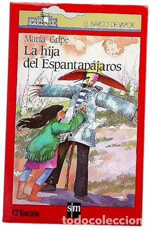 Libros de segunda mano: La hija del espantap&aacute;jaros. Mar&iacute;a Gripe