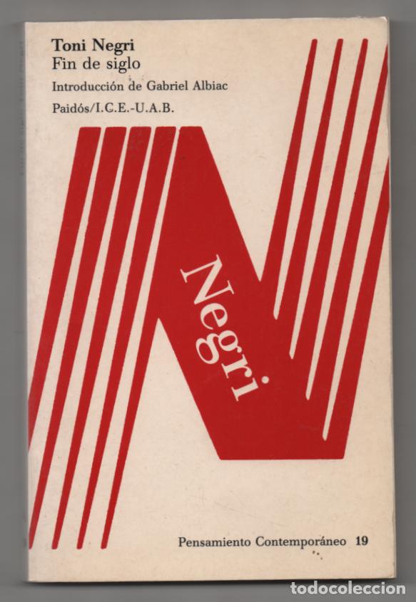 Libros de segunda mano: Fin de siglo. Toni Negri