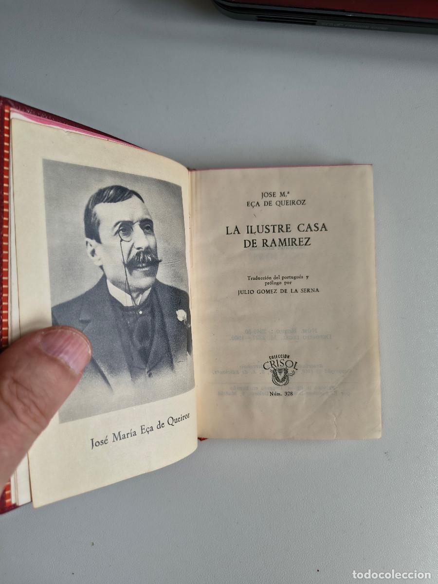 Libros de segunda mano: Crisol 328, La ilustre casa de Ram&iacute;rez, E&ccedil;a de Queiroz, Aguilar - Foto 2