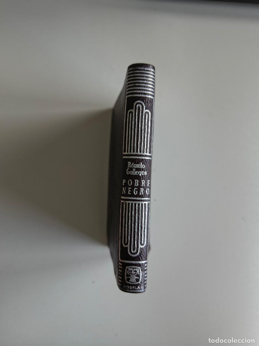 Libros de segunda mano: Crisol 344, Pobre negro, R&oacute;mulo Gallegos, Aguilar