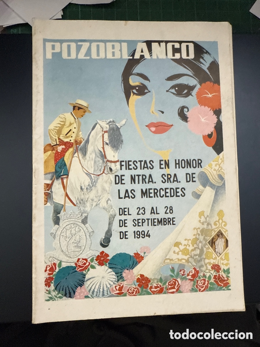 Libri di seconda mano: POZOBLANCO: Fiestas en honor de Ntra. Se&ntilde;ora de las Mercedes: Del 23 al 28 de septiembre de 1994