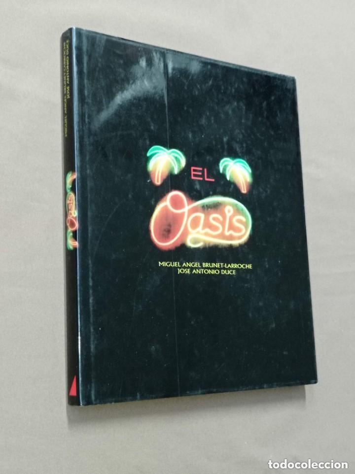 Libros de segunda mano: SAL&Oacute;N DE ESPECTACULOS EL OASIS. M. &Aacute;ngel Brunet Larroche y Jos&eacute; A. Duce. CABARET CUPL&Eacute; FOTOGRAF&Iacute;A ++
