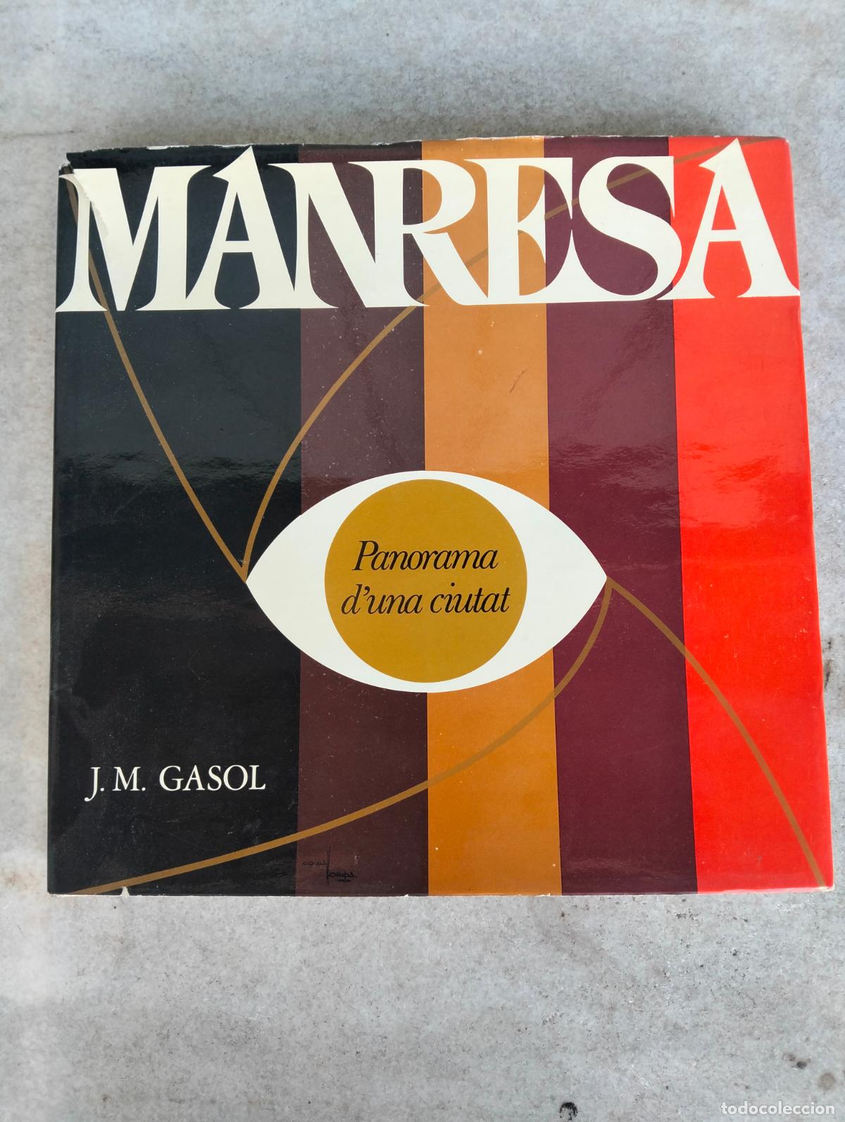 Libros de segunda mano: Manresa panorama d'una ciutat J M Gasol civitis minorisa