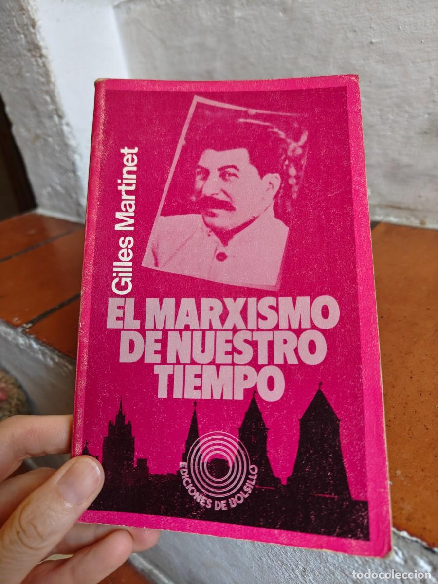 Libros de segunda mano: El marxismo de nuestro tiempo de Martinet - Foto 1