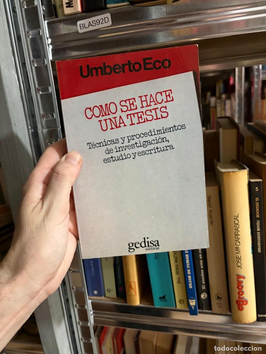 Libros de segunda mano: BLAS92D Umberto Eco &ndash; C&oacute;mo se hace una tesis. T&eacute;cnicas y procedimientos de investigaci&oacute;n, estudio y