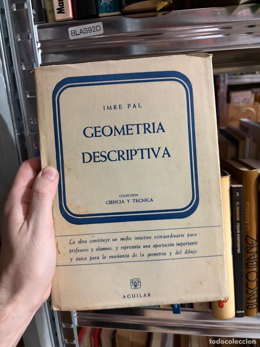 Libros de segunda mano: BLAS92D Imre Pal &ndash; Geometr&iacute;a Descriptiva &ndash; Aguilar