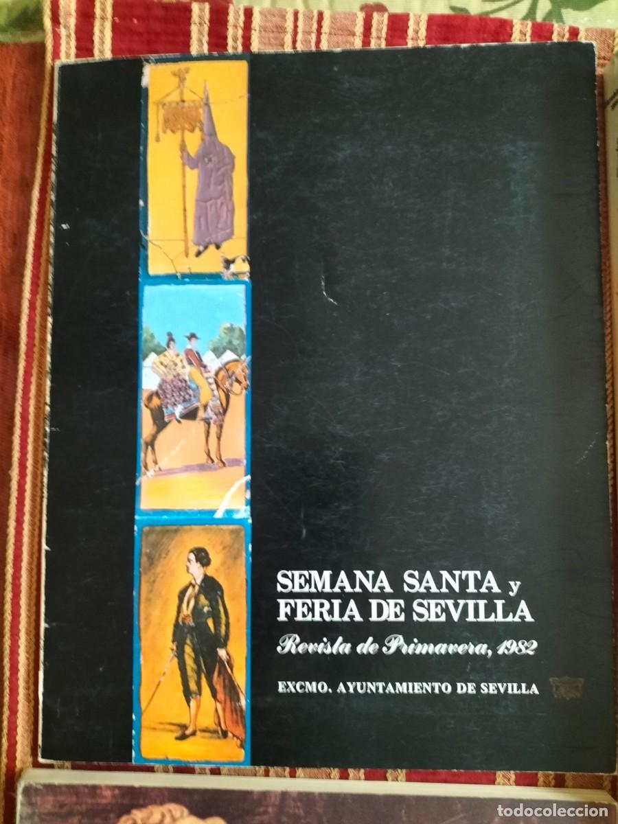 Libros de segunda mano: (LIBROS) LOTE DE LIBROS TEM&Aacute;TICA SEVILLA ARTE Y FIESTAS. - Foto 2