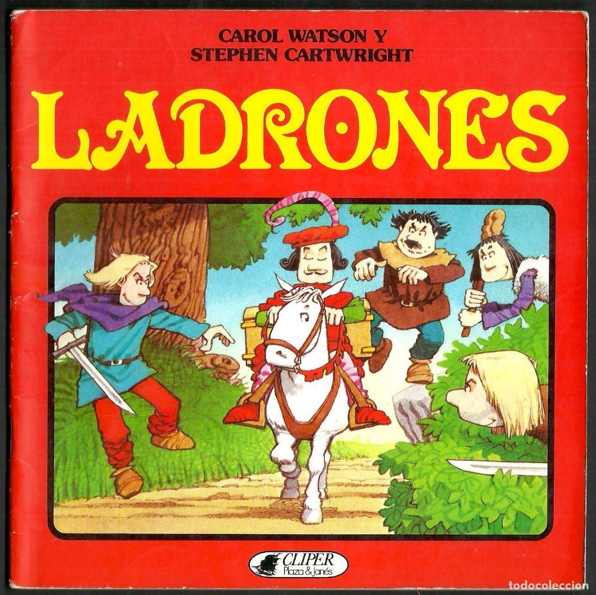 Libros de segunda mano: Ladrones de Carol Watson y Stephen Cartwright. Plaza & Jan&eacute;s. CLIPER. 1983