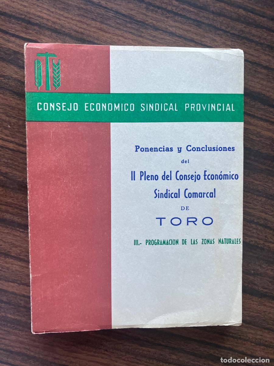 Libros de segunda mano: II PLENO CONSEJO ECON&Oacute;MICO SINDICAL TORO ZAMORA