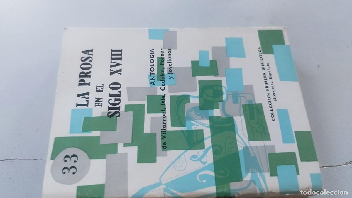 Libros de segunda mano: 33 LA PROSA EN EL SIGLO XVIII / COCULSA / ANTOLOGIA / COLECCI&Oacute;N PRIMERA BIBLIOTECA LITERATURA