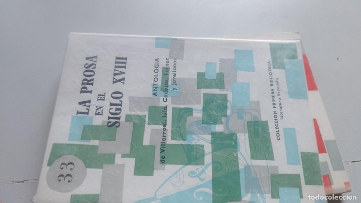 Libros de segunda mano: 33 LA PROSA EN EL SIGLO XVIII / COCULSA / ANTOLOGIA / COLECCI&Oacute;N PRIMERA BIBLIOTECA LITERATURA