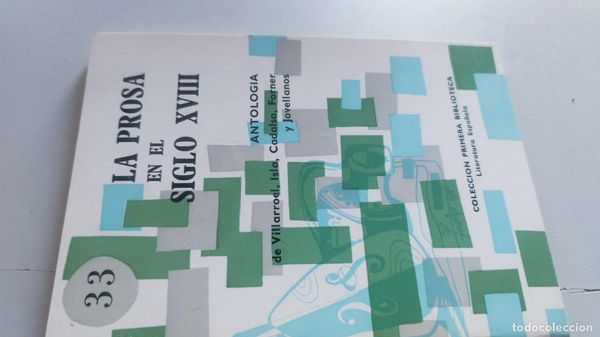 Libros de segunda mano: 33 LA PROSA EN EL SIGLO XVIII / COCULSA / ANTOLOGIA / COLECCI&Oacute;N PRIMERA BIBLIOTECA LITERATURA