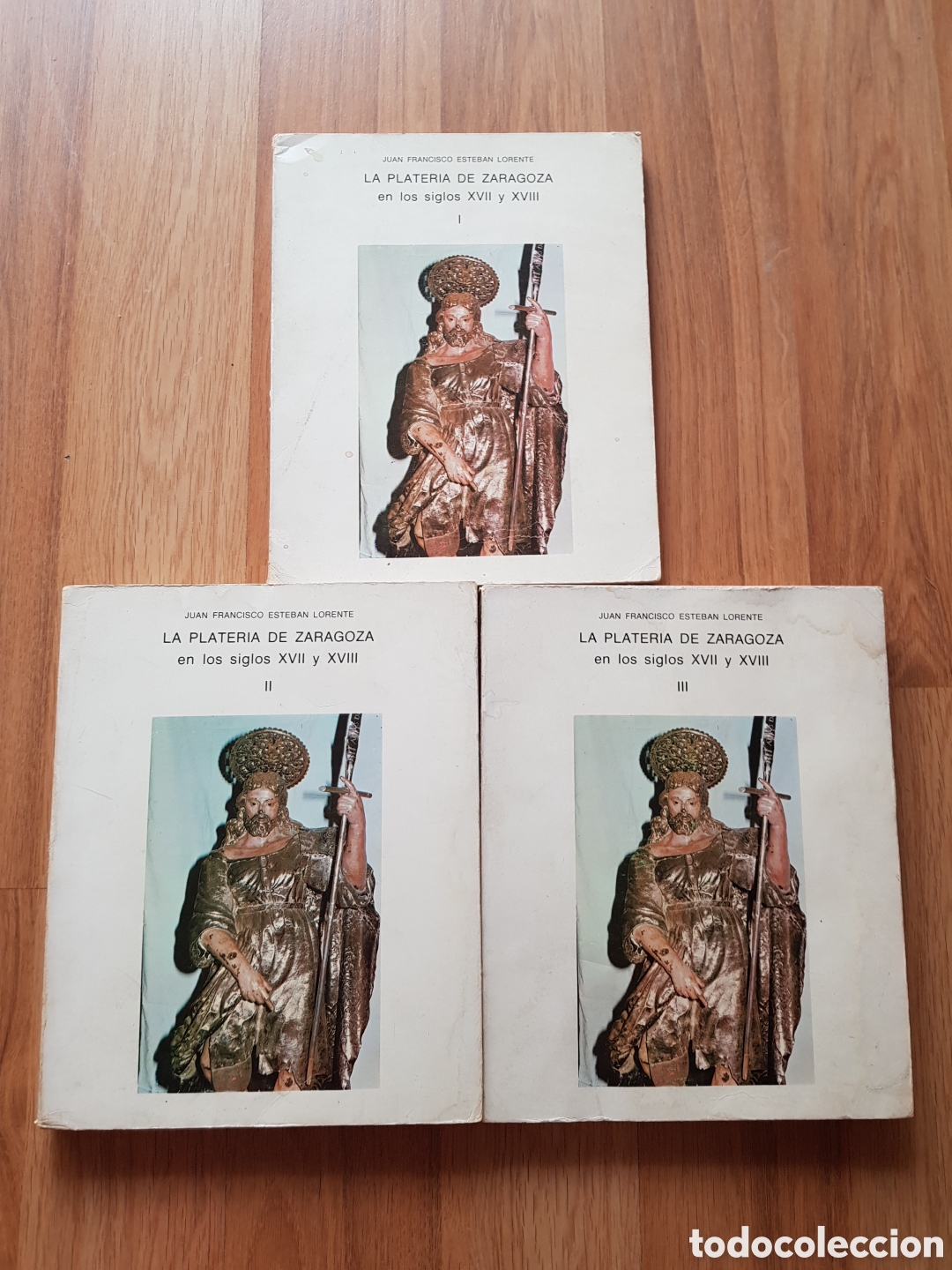 Libros de segunda mano: LA PLATERIA DE ZARAGOZA EN LOS SIGLOS XVII Y XVIII.3 Tomos. JUAN FRANCISCO ESTEBAN LORENTE,