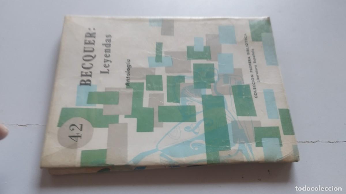 Libros de segunda mano: 42 BECQUER LEYENDAS / COCULSA / ANTOLOGIA / COLECCI&Oacute;N PRIMERA BIBLIOTECA LITERATURA ESPA&Ntilde;OLA
